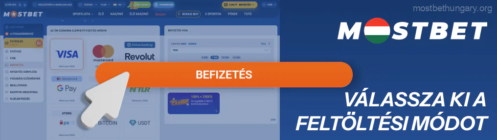 Nyomja meg a narancssárga “Befizetés” gombot, és kövesse az utasításokat Mostbet